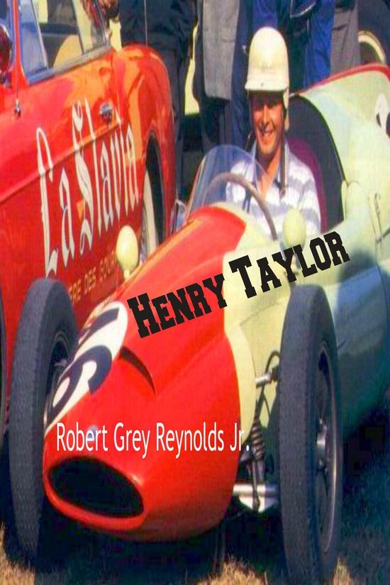 Henry Taylor British Formula One and Rally Racer - cover