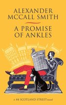 44 Scotland Street 14 - A Promise of Ankles