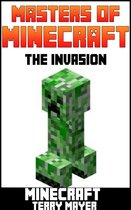 Minecraft: Masters of Minecraft - The Invasion