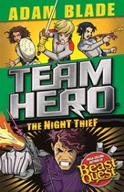 Team Hero 3 - The Night Thief