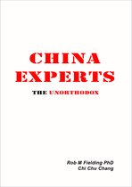 China Experts the Unorthodox