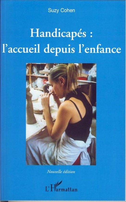 Handicapés : l'accueil depuis l'enfance - cover
