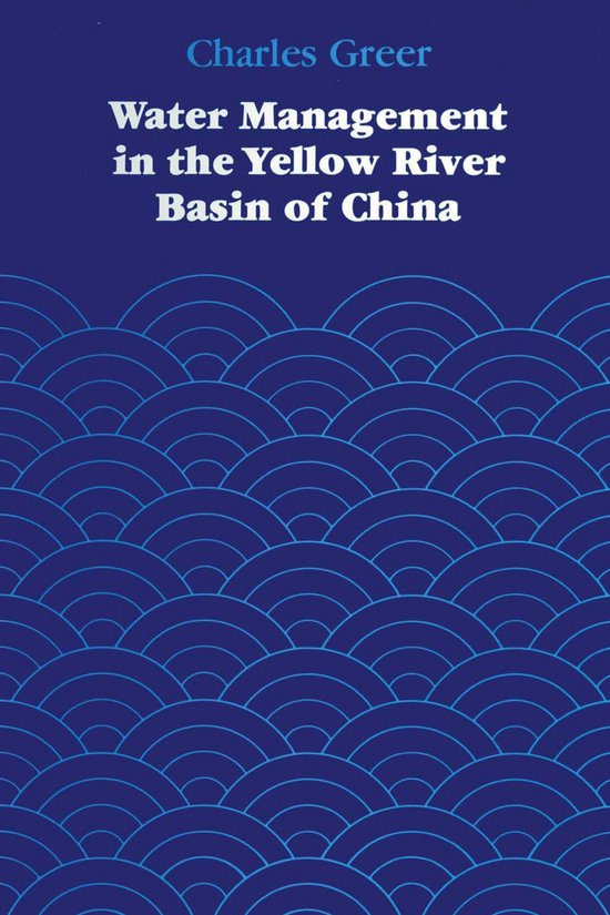Water Management in the Yellow River Basin of China - cover