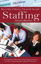 How to Open & Operate a Financially Successful Staffing Service Business