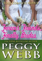 Forever Friends, Finally Brides (Romance Boxed Set)