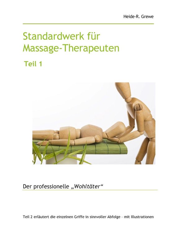 Standardwerk für Massage-Therapeuten und Massage-Praktiker  ... - cover