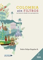 UNIVERSO DE LETRAS - Colombia sin filtros Segunda Edición