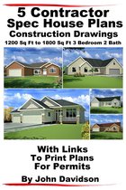 Plans and Blueprints - How to Build - 5 Contractor Spec House Plans Blueprints Construction Drawings 1200 Sq Ft to 1800 Sq Ft 3 Bedroom 2 Bath
