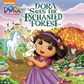 Dora the Explorer -  Dora Saves the Enchanted Forest (Dora the Explorer)