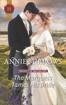 Brides for Bachelors 2 - The Marquess Tames His Bride