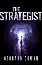 The Machinery Trilogy 2 - The Strategist (The Machinery Trilogy, Book 2)