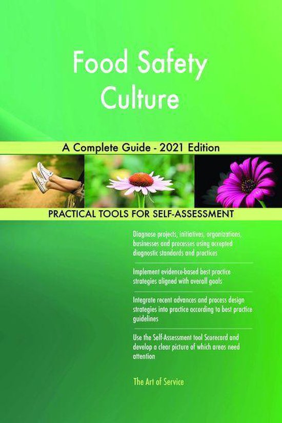 Food Safety Culture A Complete Guide - 2021 Edition (ebook), Gerardus ...
