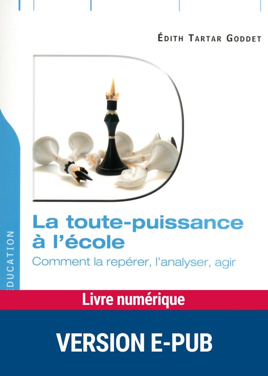 Savoirs pratiques éducation - La toute puissance à l'écol ... - cover