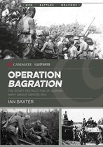 Casemate Illustrated - Operation Bagration