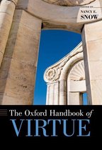 Oxford Handbooks - The Oxford Handbook of Virtue
