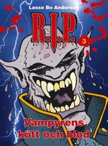 R.I.P 3 - R.I.P. 3 - Vampyrens kött och blod