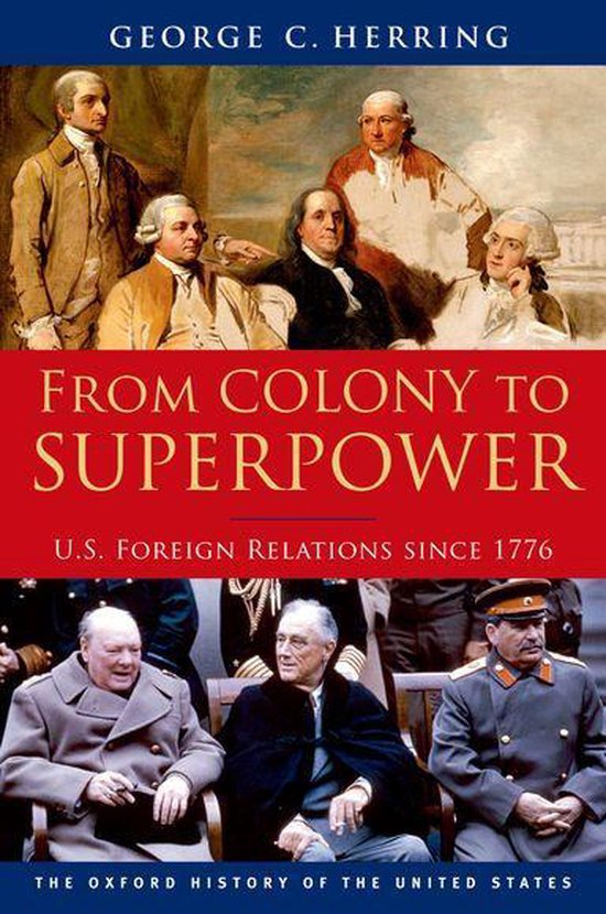 Oxford History of the United States - From Colony to Superpo ... - cover
