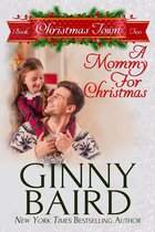 Christmas Town 2 - A Mommy for Christmas (Christmas Town, Book 2)