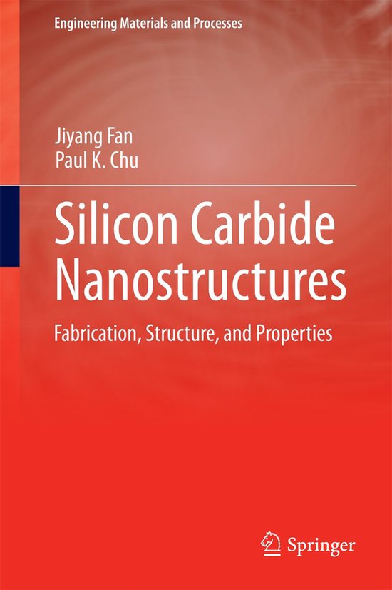 Engineering Materials and Processes - Silicon Carbide Nanost ... - cover