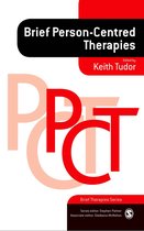 Brief Therapies series - Brief Person-Centred Therapies
