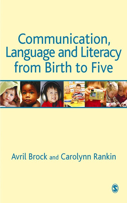 Communication, Language and Literacy from Birth to Five (ebook), Avril ...