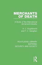 Routledge Library Editions: Security and Society - Merchants of Death