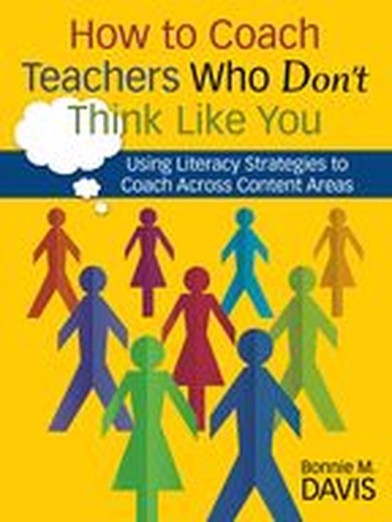 How to Coach Teachers Who Don′t Think Like You - cover