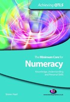Achieving QTLS Series - The Minimum Core for Numeracy: Knowledge, Understanding and Personal Skills