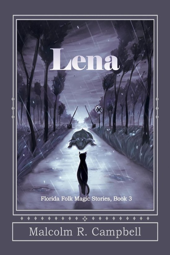 Florida Folk Magic Stories 3 - Lena - cover