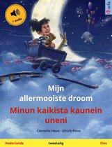Sefa prentenboeken in twee talen - Mijn allermooiste droom – Minun kaikista kaunein uneni (Nederlands – Fins)