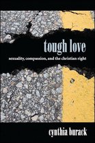 SUNY series in Queer Politics and Cultures - Tough Love