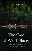 The God of Wild Places