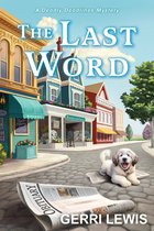 A Deadly Deadlines Mystery - The Last Word