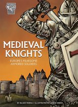 Graphic History: Warriors - Medieval Knights