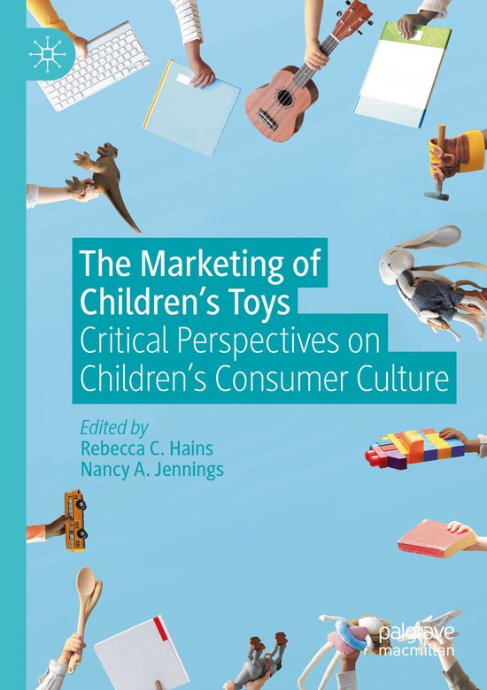 The Marketing of Children s Toys - cover