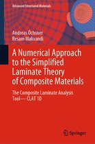 Advanced Structured Materials-A Numerical Approach to the Simplified Laminate Theory of Composite Materials