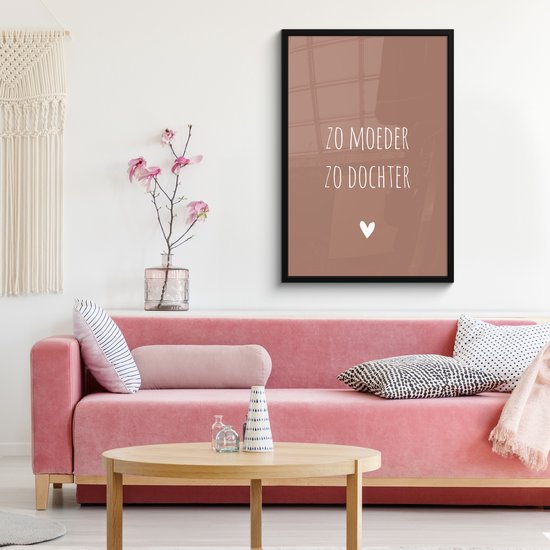 Cadre photo avec affiche - Telle mère, telle fille - Fille - Maman - Proverbes - Citations - 60x90 cm - Cadre pour affiche