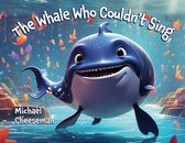 The Whale Who Couldn't Sing
