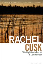 Contemporary Critical Perspectives- Rachel Cusk