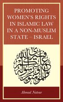 Promoting Women’s Rights in Islamic Law in a Non-Muslim State – Israel