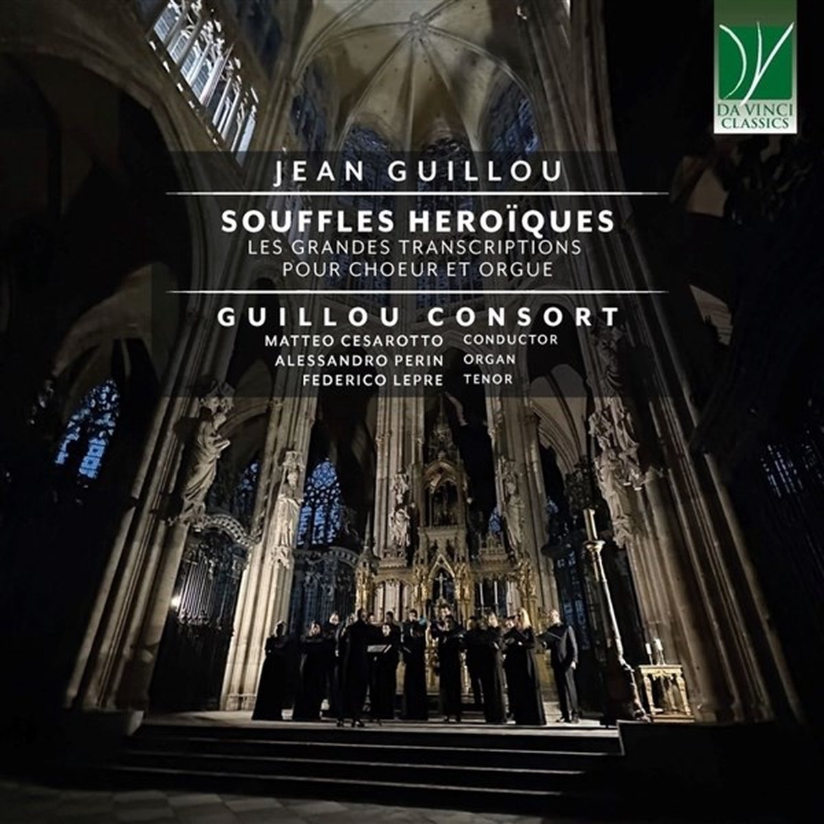 Alessandro Perin, Federico Lepre, Guillou Consort & Matteo Cesarotto - Jean Guillou: Souffles Heroïques (CD)