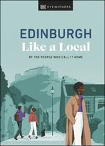 Local Travel Guide - Edinburgh Like a Local
