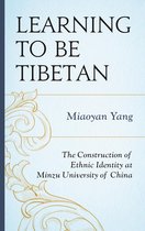 Emerging Perspectives on Education in China - Learning to Be Tibetan
