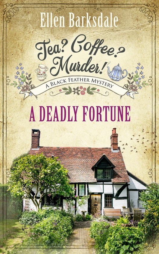 A Cosy Crime Mystery Series with Nathalie Ames 8 - Tea? Coff ... - cover