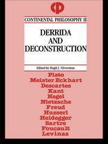 Continental Philosophy - Derrida and Deconstruction
