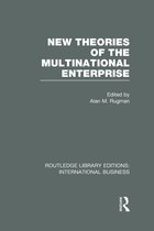 New Theories of the Multinational Enterprise