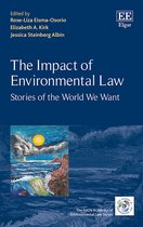 The IUCN Academy of Environmental Law series-The Impact of Environmental Law