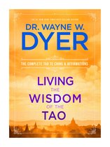 Living The Wisdom Of The Tao
