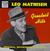 Leo Mathisen - Greatest Hits, Original Recordings 1941-1944 (CD)