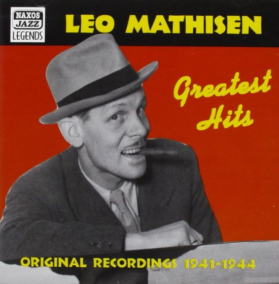 Leo Mathisen - Greatest Hits, Original Recordings 1941-1944 (CD), Leo ...